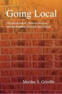 地方分権と良き統治<br>Going Local : Decentralization, Democratization, and the Promise of Good Governance
