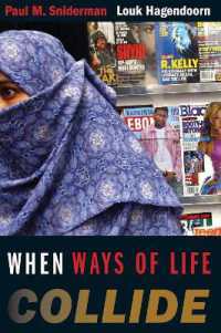 価値観の衝突：オランダにおける多文化主義とその不満<br>When Ways of Life Collide : Multiculturalism and Its Discontents in the Netherlands