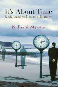アインシュタインの相対性理論の理解<br>It's about Time : Understanding Einstein's Relativity