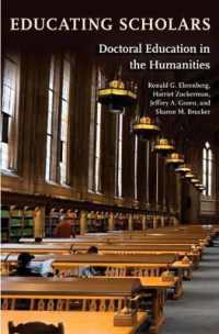 人文科学における博士課程教育<br>Educating Scholars : Doctoral Education in the Humanities