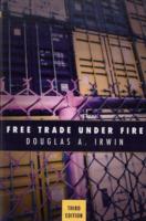 自由貿易論争（第３版）<br>Free Trade under Fire （3TH）