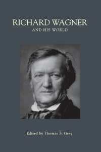 ワーグナーとその世界<br>Richard Wagner and His World (The Bard Music Festival)