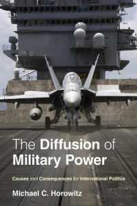 国際政治における軍事力の普及<br>The Diffusion of Military Power : Causes and Consequences for International Politics