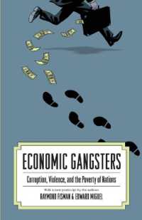 『悪い奴ほど合理的：腐敗・暴力・貧困の経済学』（原書）<br>Economic Gangsters : Corruption, Violence, and the Poverty of Nations