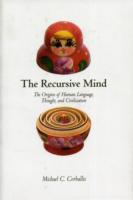 再帰する心：言語、思考、文明の起源<br>The Recursive Mind : The Origins of Human Language, Thought, and Civilization