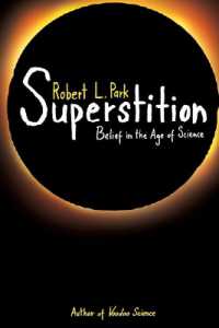 迷信：科学時代の信仰<br>Superstition : Belief in the Age of Science