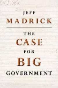 大きな政府擁護論<br>The Case for Big Government (The Public Square)