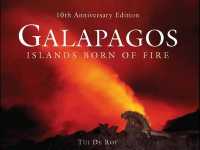 Galápagos : Islands Born of Fire - 10th Anniversary Edition （10th Anniversary）