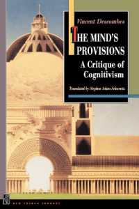 The Mind's Provisions : A Critique of Cognitivism (New French Thought Series)