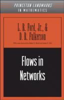 Flows in Networks (Princeton Landmarks in Mathematics and Physics) -- Paperback / softback （Revised ed）