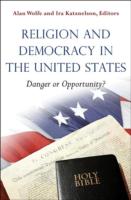 米国における宗教と民主主義<br>Religion and Democracy in the United States : Danger or Opportunity?