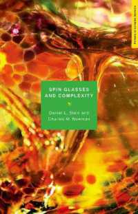 スピングラスと複雑性<br>Spin Glasses and Complexity (Primers in Complex Systems)