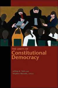 立憲民主主義の限界<br>The Limits of Constitutional Democracy (The University Center for Human Values Series)