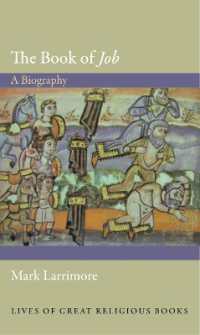 ヨブ記（偉大な宗教書の歴史）<br>The Book of Job : A Biography (Lives of Great Religious Books)