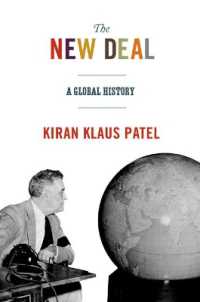 ニューディール政策のグローバル・ヒストリー<br>The New Deal : A Global History (America in the World)