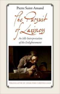 啓蒙と怠惰の思想史（英訳）<br>The Pursuit of Laziness : An Idle Interpretation of the Enlightenment