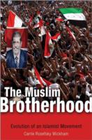 ムスリム同胞団とエジプトにおけるイスラーム政治運動<br>The Muslim Brotherhood : Evolution of an Islamist Movement
