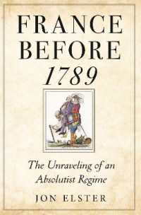 フランス革命前夜の絶対王政の実態<br>France before 1789 : The Unraveling of an Absolutist Regime