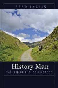 コリングウッド伝<br>History Man : The Life of R. G. Collingwood