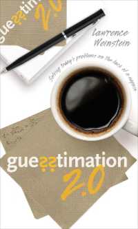 推定力2.0：問題を解く力<br>Guesstimation 2.0 : Solving Today's Problems on the Back of a Napkin