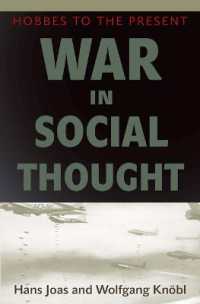 戦争の社会思想史：ホッブスから現在まで<br>War in Social Thought : Hobbes to the Present
