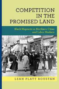 Competition in the Promised Land : Black Migrants in Northern Cities and Labor Markets (National Bureau of Economic Research Publications)