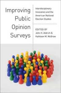 世論調査の改善<br>Improving Public Opinion Surveys : Interdisciplinary Innovation and the American National Election Studies