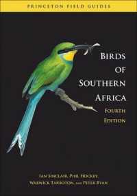 Birds of Southern Africa : Fourth Edition (Princeton Field Guides)