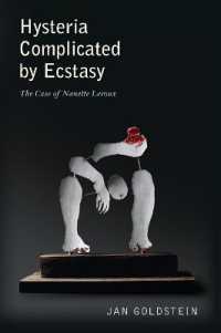 Hysteria Complicated by Ecstasy : The Case of Nanette Leroux