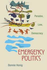 非常時の政治学：パラドクス、法と民主主義<br>Emergency Politics : Paradox, Law, Democracy
