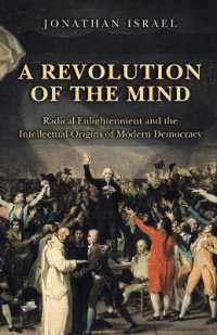 『精神の革命 　急進的啓蒙と近代民主主義の知的起源』(原書)<br>A Revolution of the Mind : Radical Enlightenment and the Intellectual Origins of Modern Democracy