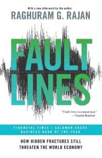 『フォールト・ラインズ：「大断層」が金融危機を再び招く』（原書）<br>Fault Lines : How Hidden Fractures Still Threaten the World Economy