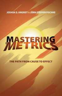 計量分析マスター<br>Mastering 'Metrics : The Path from Cause to Effect