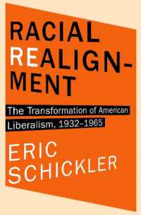 Racial Realignment : The Transformation of American Liberalism, 1932-1965 (Princeton Studies in American Politics)