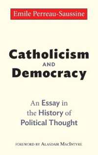 カトリックと民主政：政治思想史（英訳）<br>Catholicism and Democracy : An Essay in the History of Political Thought