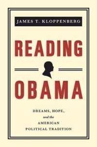 『オバマを読む：アメリカ政治思想の文脈』（原書）<br>Reading Obama : Dreams, Hope, and the American Political Tradition