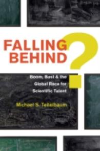 Falling Behind? : Boom, Bust, and the Global Race for Scientific Talent