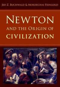 ニュートンと文明の起源<br>Newton and the Origin of Civilization