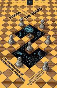 チェスゲームの数学<br>Across the Board : The Mathematics of Chessboard Problems (Princeton Puzzlers)