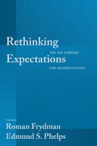Ｅ．Ｓ．フェルプス（共）編／合理的期待の再考<br>Rethinking Expectations : The Way Forward for Macroeconomics