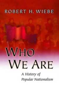 Who We Are : A History of Popular Nationalism