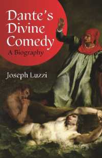 Dante's Divine Comedy : A Biography