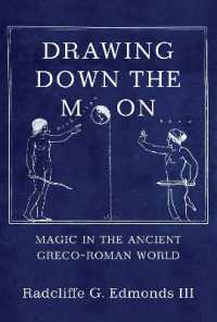 古代ギリシア・ローマ世界の魔術<br>Drawing Down the Moon : Magic in the Ancient Greco-Roman World