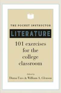 大学の文学演習プラン101<br>The Pocket Instructor: Literature : 101 Exercises for the College Classroom