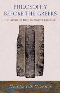 古代ギリシア以前の哲学：古代バビロニアにおける真実の追求<br>Philosophy before the Greeks : The Pursuit of Truth in Ancient Babylonia