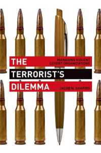 テロ組織運営のジレンマ<br>The Terrorist's Dilemma : Managing Violent Covert Organizations