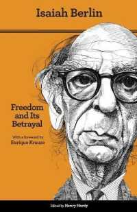 Freedom and Its Betrayal : Six Enemies of Human Liberty - Updated Edition （Updated）