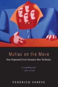 組織犯罪のグローバル化<br>Mafias on the Move : How Organized Crime Conquers New Territories
