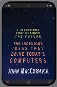 ジョン・マコーミック『世界でもっとも強力な９のアルゴリズム』（原書）<br>Nine Algorithms That Changed the Future : The Ingenious Ideas That Drive Today's Computers