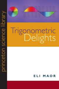 『素晴らしい三角法の世界：古代エジプトから現代まで』（原書）<br>Trigonometric Delights (Princeton Science Library)